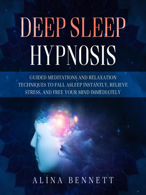 Title details for Deep Sleep Hypnosis by Alina Bennett - Available